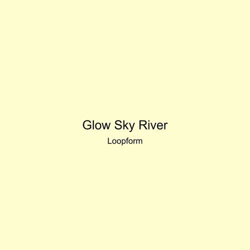 Glow Sky River