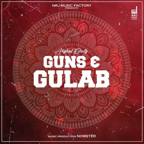 Guns&Gulab