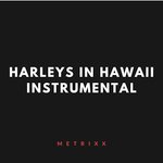 Harleys In Hawaii (Instrumental)