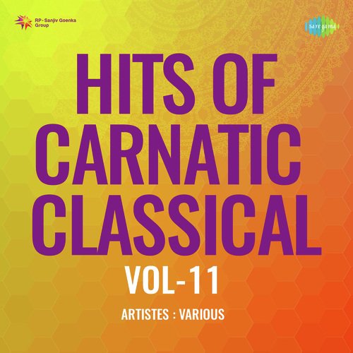 Hits Of Carnatic Classical Vol-11
