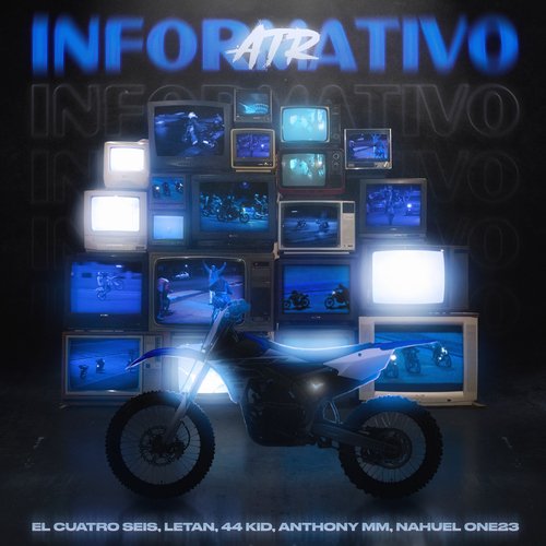 Informativo ATR - Remix (feat. Anthony MM, Nahuel One23)_poster_image