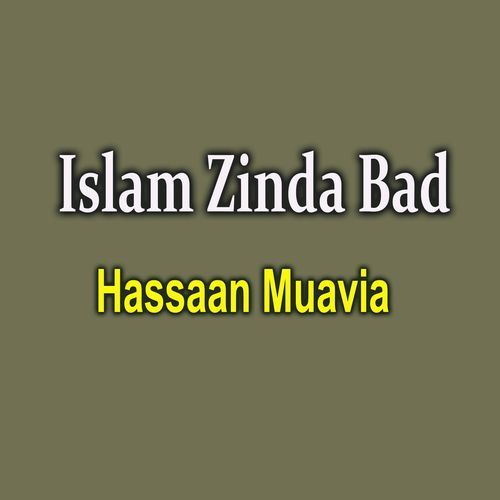 Islam Zinda Bad