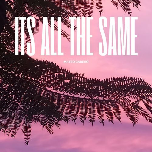 Its All the Same cover art