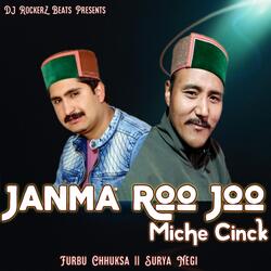 Janma Roo Joo Miche Cinck-HiAJYSwJRWM