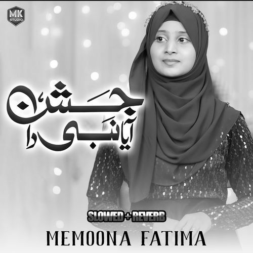 Jashan Aya Sady Nabi Da (Lofi-Mix)