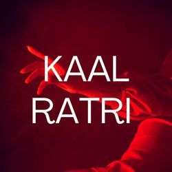 Kaal Ratri by Glamima