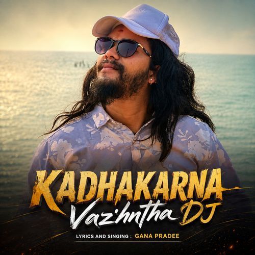 Kadhakarna Vazhntha DJ (Remix)