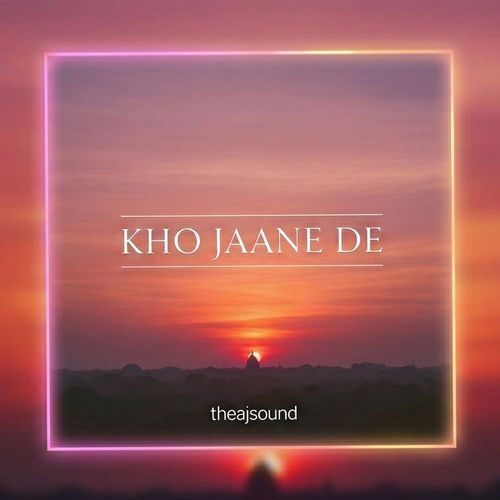 Kho Jaane De