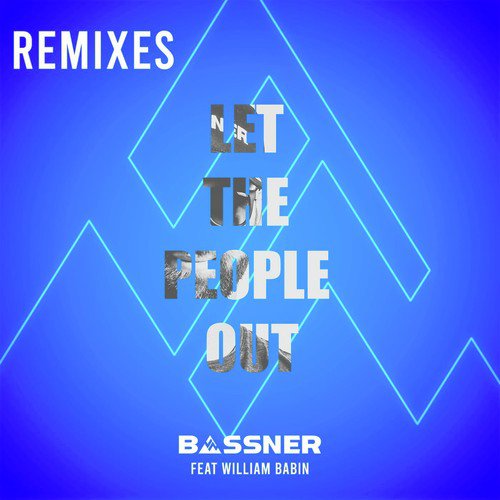 Let the People Out (Late Than Ever Remix) cover art