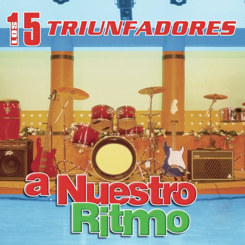 Los 15 Triunfadores a Nuestro Ritmo_poster_image