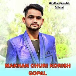 MAKHAN CHURI KORISH GOPAL-NARGQzVRVkU