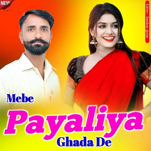 Mebe Payaliya Ghada De