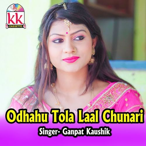 Odhahu Tola Laal Chunari