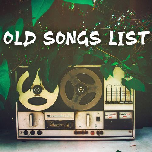 Old Songs List_poster_image