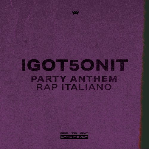 Stavo Pensando A Te Lyrics - Party Anthem Rap Italiano I GOT 5 ON