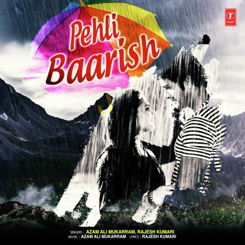 Pehli Baarish