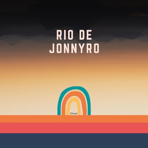 Rio de Jonnyro (Edits)