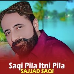 Saqi Pila Itni Pila-Ixw4STdKYgQ