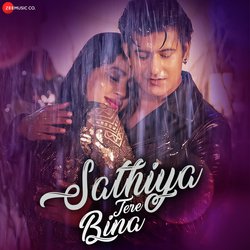 Sathiya Tere Bina