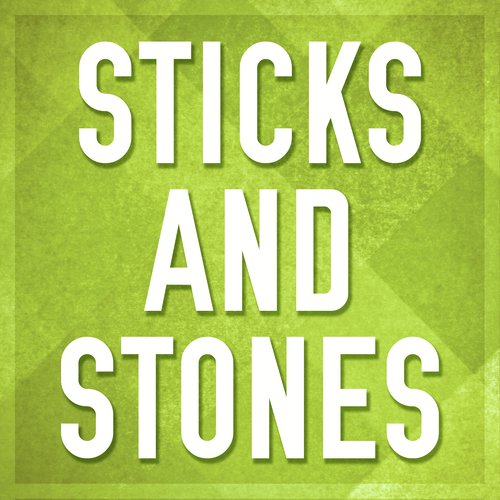 Sticks and Stones (Originally Performed by Arlissa) (Karaoke Version)