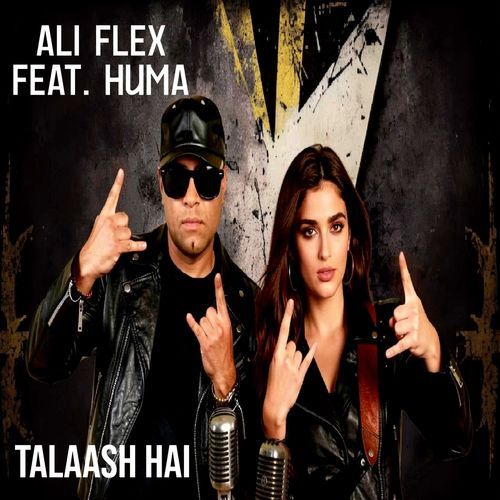 Talaash Hai (feat. Huma)