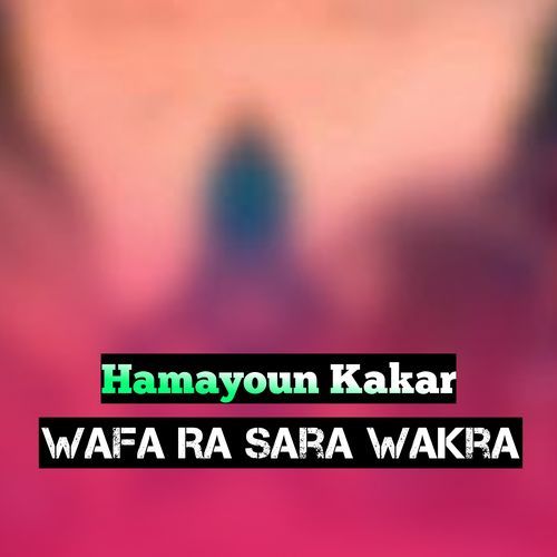 Wafa Ra Sara Wakra