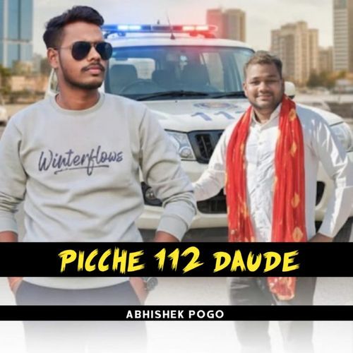 112 Pichhe Daude
