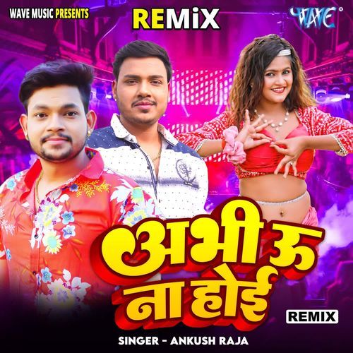 Abhi Uh Na Hoi - (Remix)