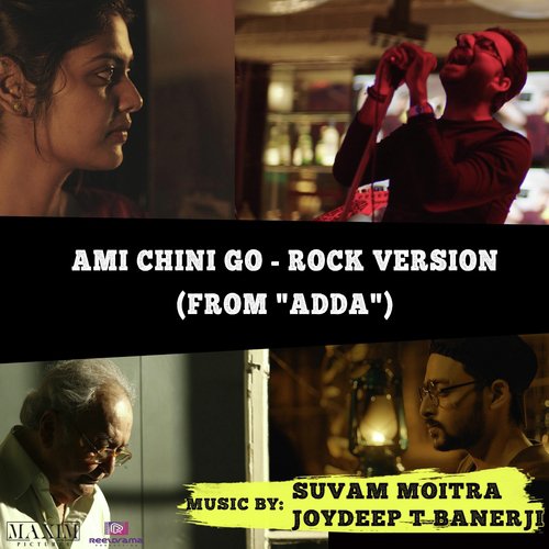 Ami Chini Go (Rock Version) [From "Adda"] [feat. Rabindranath Tagore]_poster_image