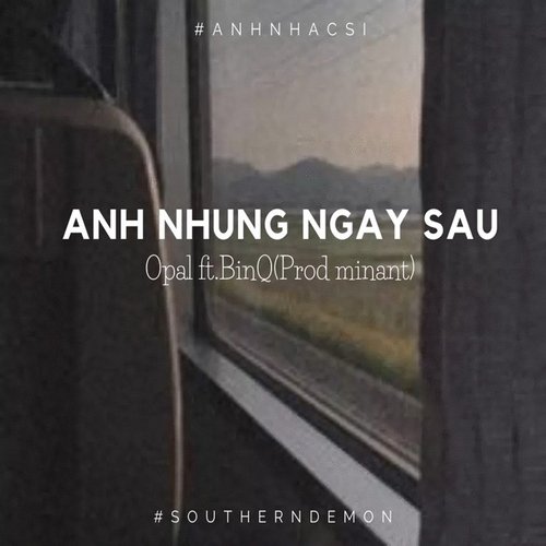 Anh Những Ngày Sau (feat. Opal)_poster_image