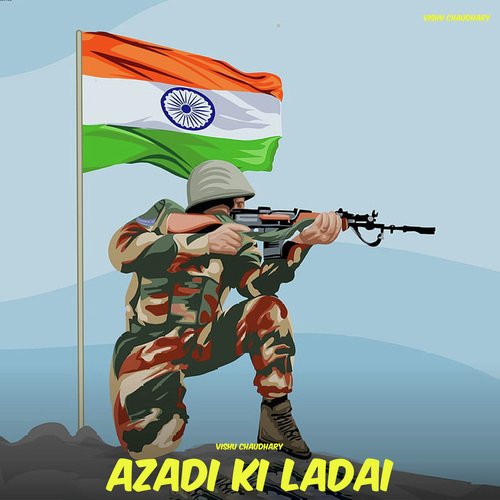 Azadi Ki Ladai