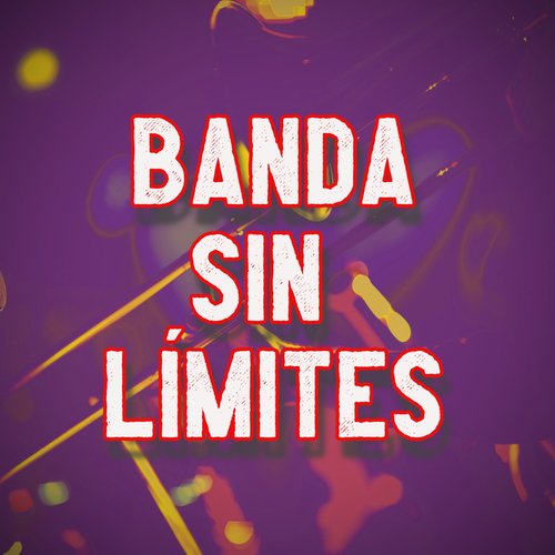 Banda Sin Límites