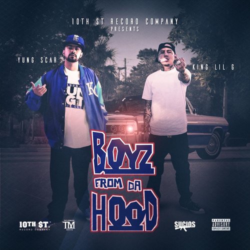 Boyz from da Hood (feat. King Lil G)