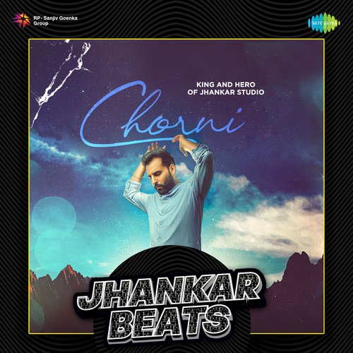 Chorni Jhankar Beats