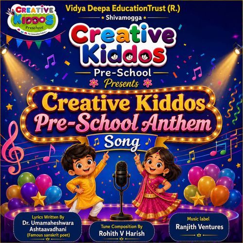 Creative Kiddos Pre-School Anthem Song