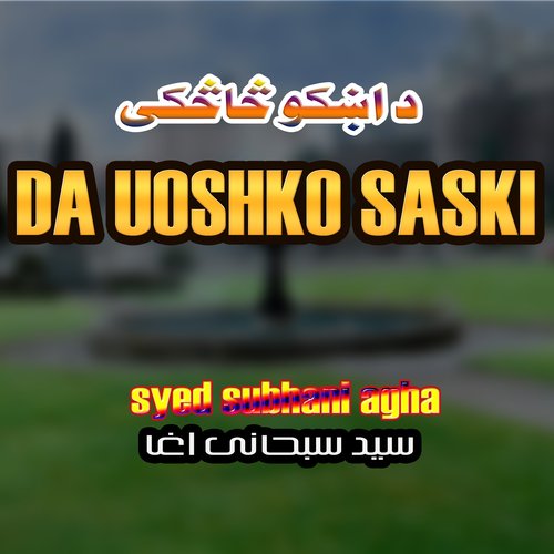 Da Uoshko Saski