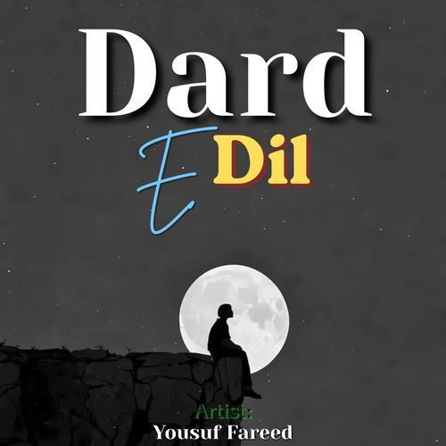 Dard E Dil