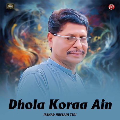 Dhola Koraa Ain