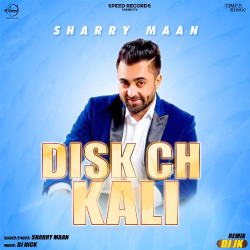 Disk Ch Kali - Remix By DJ JK