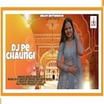 DJ PE CHAUNGI (Original)