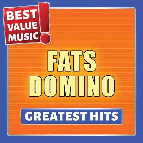 Fats Domino - Greatest Hits (Best Value Music)