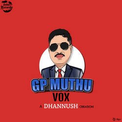 GP Muthu Vox-IlwdQ0RmfAM