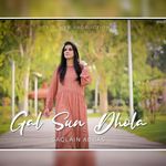 Gal Sun Dhola
