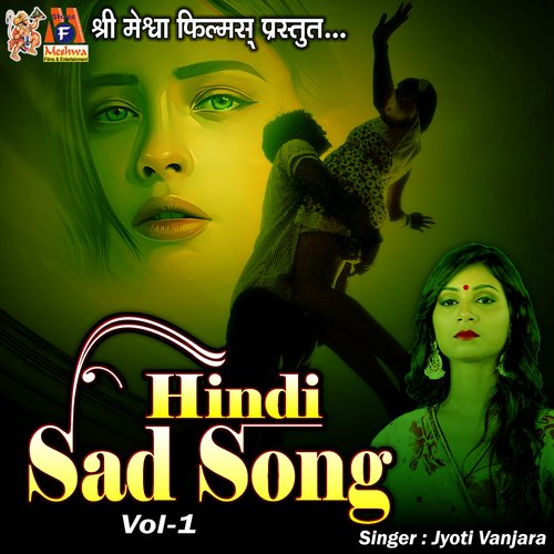 Hindi Sad Song, Vol. 1