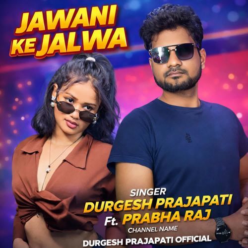 JAWANI KE JALWA