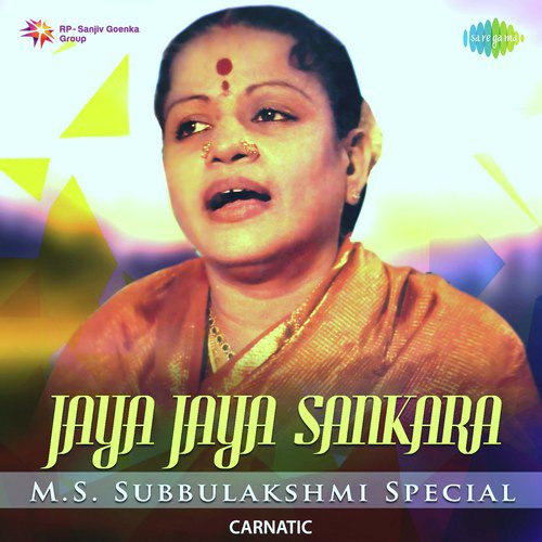 Jaya Jaya Sankara - M.S. Subbulakshmi Special
