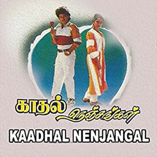 Kaadhal Nenjangal