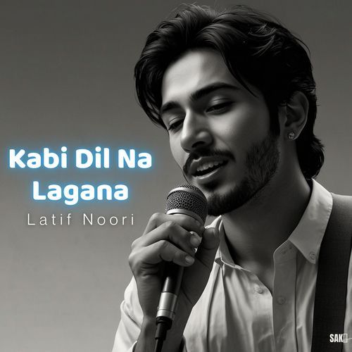 Kabi Dil Na Lagana