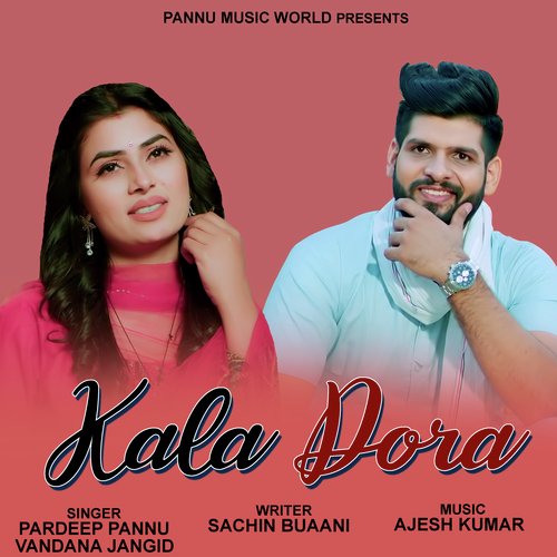 Kala Dora