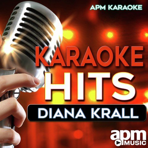 Karaoke Hits: Diana Krall